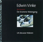 Restaurant De Kromme Watergang - E. Vinke, W. Jansen, Wim Jansen (ISBN 9789053496442)