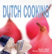 Dutch Cooking - Manon Sikkel, Michiel Klonhammer (ISBN 9789023013211)