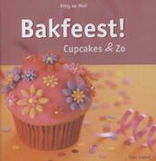 Bakfeest! Cupcakes en Zo - Kitty de Wolf (ISBN 9789043915465)