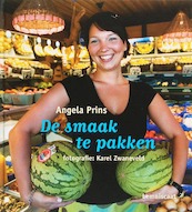 De smaak te pakken - Angela Prins (ISBN 9789056378264)