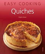 Easy Cooking! Quiches - Brigitta Stuber (ISBN 9789044719857)