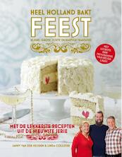 Heel Holland bakt; Feest! - Linda Collister, Janny van der Heijden (ISBN 9789021558240)