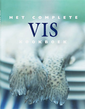 Het complete viskookboek - (ISBN 9789054263722)