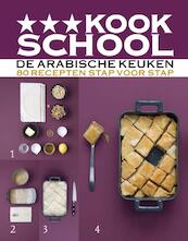 Kookschool De Arabische keuken - Orathay Souksisavanh, Vania Nikolcic (ISBN 9789066115705)