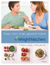 Stap voor stap gezond koken - (ISBN 9789020917123)