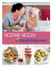 Weight watchers gezond gezin - Hilde Smeesters (ISBN 9789020900163)