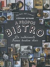 A propos bistro - Stéphane Reynaud (ISBN 9789072975126)