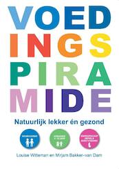 Voedingspiramide - Louise Witteman, Bakker-van Dam Mirjam (ISBN 9789081864930)