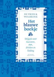 Het Blauwe Boekje - S. de Vries, de Vries, R. Wolbrink, Roel Wolbrink (ISBN 9789080888081)