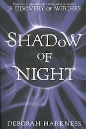 All Souls Trilogy 2. Shadow of Night - Deborah Harkness (ISBN 9780755384747)
