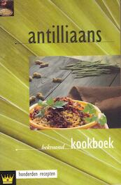 Antilliaans kookboek - F. Dijkstra (ISBN 9789055132805)