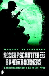 Scherpschutter van Band of Brothers - Marcus Brotherton (ISBN 9789460232756)