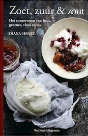 Zoet, zuur en zout - Diana Henry (ISBN 9789048307852)