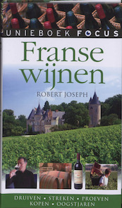 Focus Franse wijnen - R. Joseph (ISBN 9789026936609)