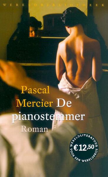 De pianostemmer - Pascal Mercier (ISBN 9789028424470)