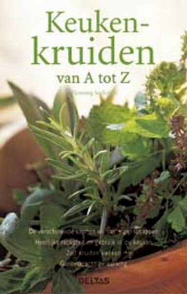 Keukenkruiden van A tot Z - H. Seehusen (ISBN 9789044709469)