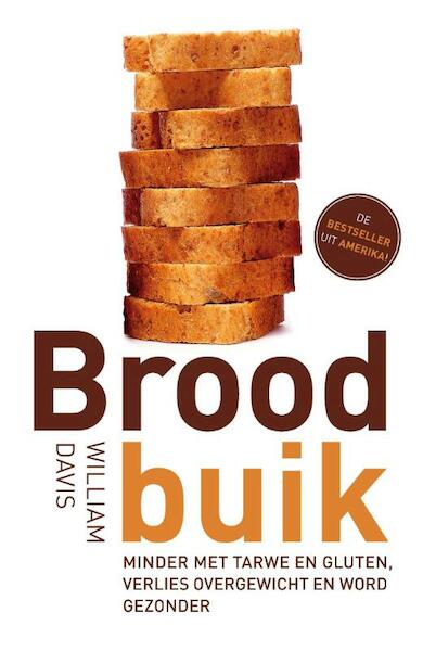 Broodbuik - William Davis (ISBN 9789021554396)