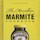 The Marvellous Miniature Marmite Cookbook