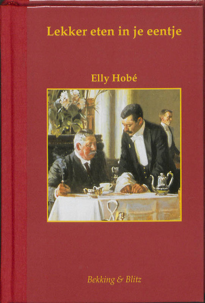 Lekker eten in je eentje - E. Hobe (ISBN 9789061096030)