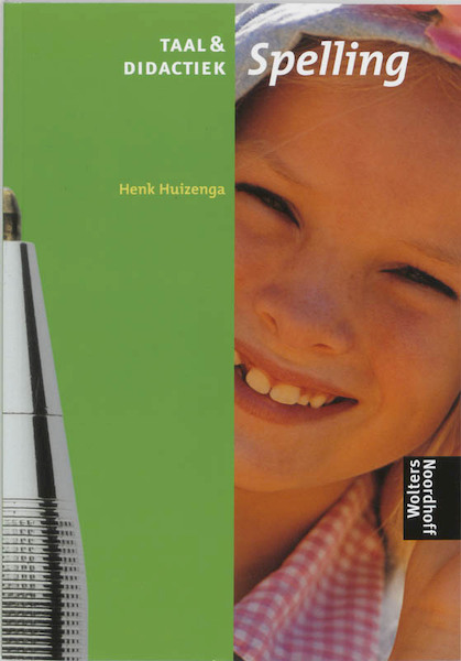Spelling - H. Huizenga (ISBN 9789001407186)