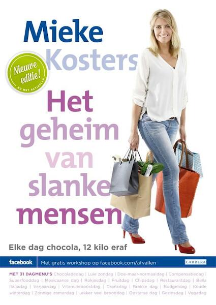 Het geheim van slanke mensen - Mieke Kosters (ISBN 9789048817467)