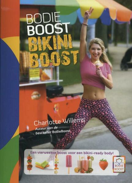 BodieBoost bikini boost - Charlotte Willems (ISBN 9789045205366)