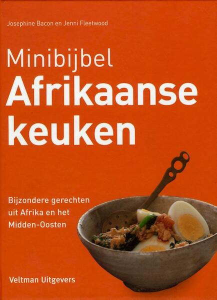 Minibijbel Afrikaanse keuken - Josephine Bacon, Jenni Fleetwood (ISBN 9789048306176)