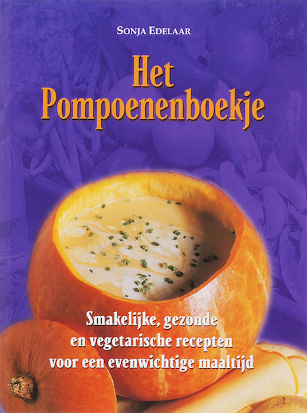 Het Pompoenenboekje - S. Edelaar (ISBN 9789063787332)