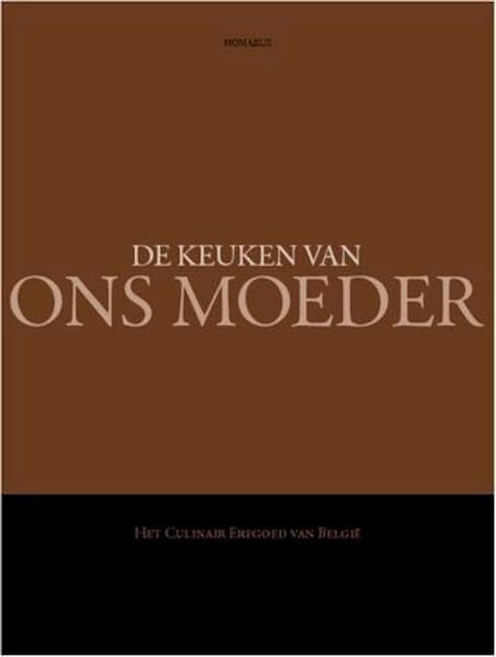 De keuken van ons moeder - F. Verheyden, T. Le Duc (ISBN 9789077695661)