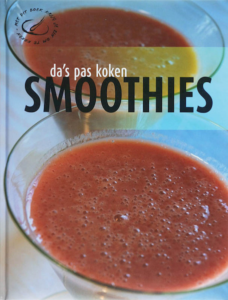 Da's pas koken: Smoothies - (ISBN 9789036620055)