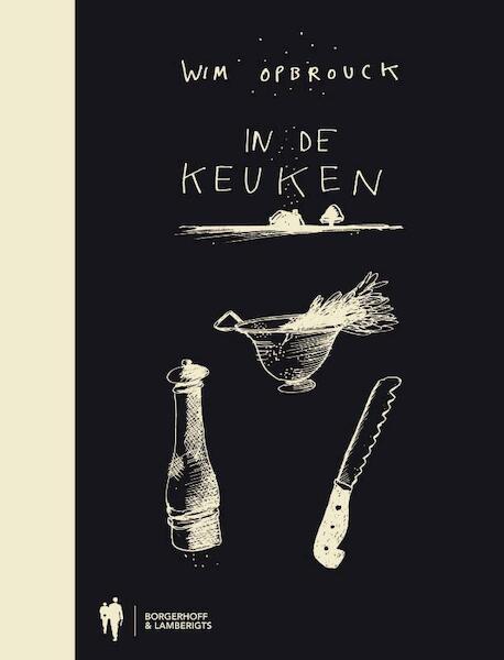 In de keuken - Wim Opbrouck (ISBN 9789089311191)