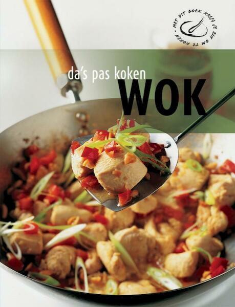 Da's pas koken: Wok - (ISBN 9789036618427)