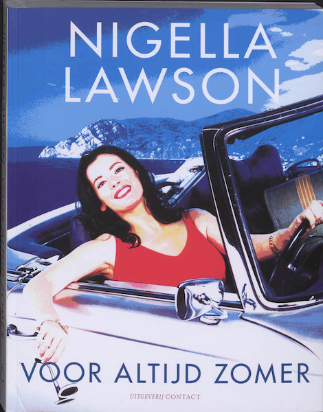 Voor altijd zomer - Nigella Lawson (ISBN 9789025428082)