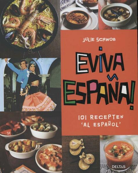 Eviva Espana! - Julie Schwob (ISBN 9789044733679)