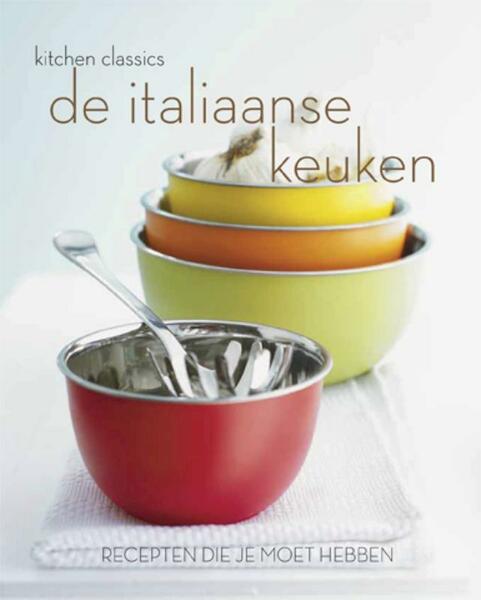 De Italiaanse keuken - (ISBN 9789054264347)