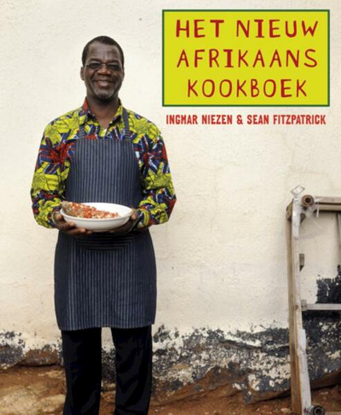 Het nieuw Afrikaanse kookboek - Ingmar Niezen (ISBN 9789021551920)