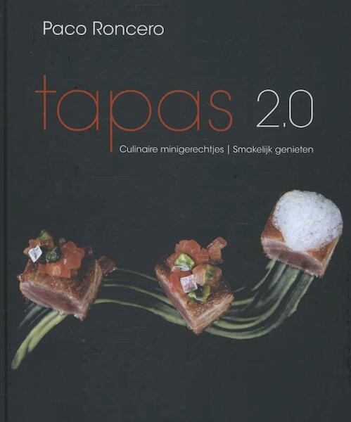 Tapas XXI - Paco Roncero (ISBN 9789045203782)