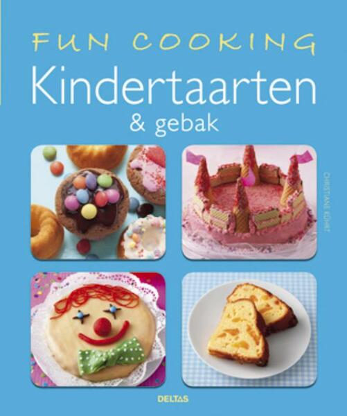 Kindertaarten en gebak - Christiane Kuhrt (ISBN 9789044731460)