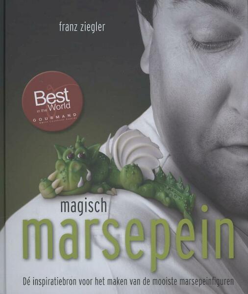 Magisch marsepein - Franz Ziegler (ISBN 9789045203881)