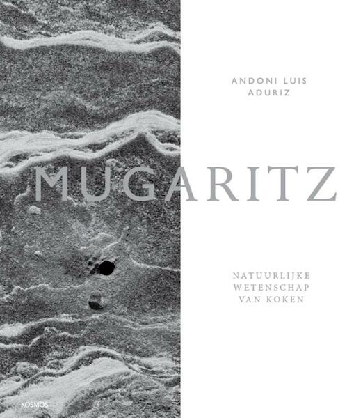 Mugaritz - Andoni Luis Aduriz (ISBN 9789021552477)