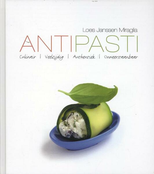Antipasti - Loes Janssen Miraglia (ISBN 9789045203669)