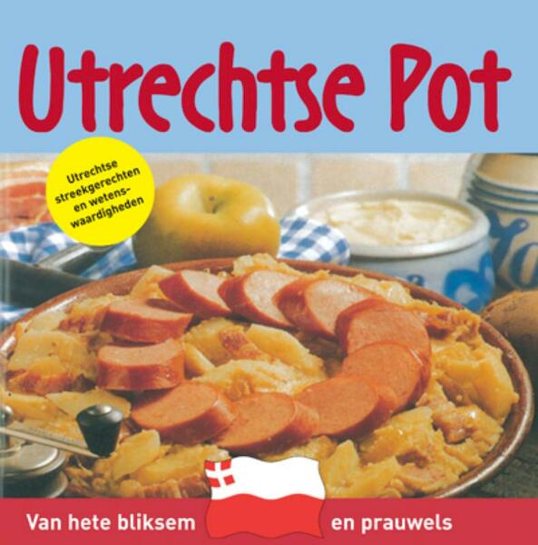 Utrechtse pot - (ISBN 9789460970917)
