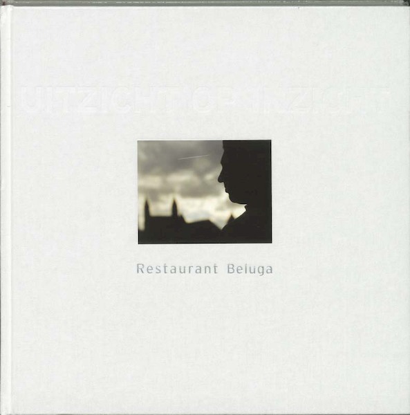 Restaurant Beluga - H. van Wolde, Willem Jansen (ISBN 9789058560858)