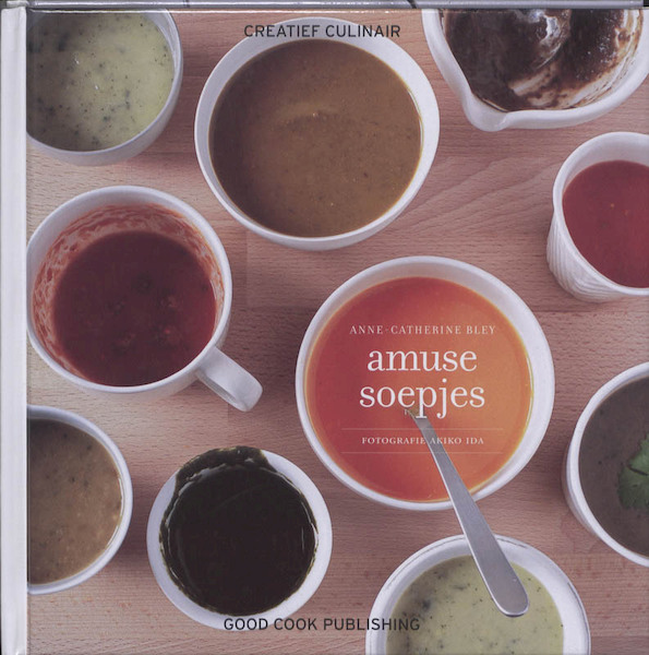 Amuse soepjes - Anne-Catherine Bley (ISBN 9789073191761)