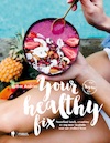 Your Healthy Fix (e-Book) | Esther Andries (ISBN 9789089319494)