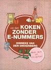 Verder koken zonder e-nummers (e-Book) - Dinneke Dikkenberg (ISBN 9789033633614)