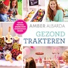 Gezond trakteren (e-Book) - Amber Albarda (ISBN 9789000344178)
