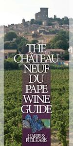 The Châteauneuf-du-Pape Wine Guide - Harry Karis (ISBN 9789081201742)