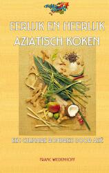 Eerlijk en heerlijk Aziatisch koken (e-Book)