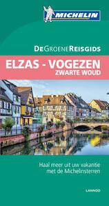 De Groene Reisgids Elzas-Vogezen - (ISBN 9789401421898)